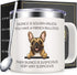 French Bulldog Gifts, Silence Is Golden Unless You Have a French Bulldog 14 Oz Insulated Coffee Mug, Frenchie Gifts, Birthday Christmas Gift for Dog Lovers, White