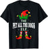 Xmas Pet All the Dogs Elf Family Matching Christmas Pajama T-Shirt