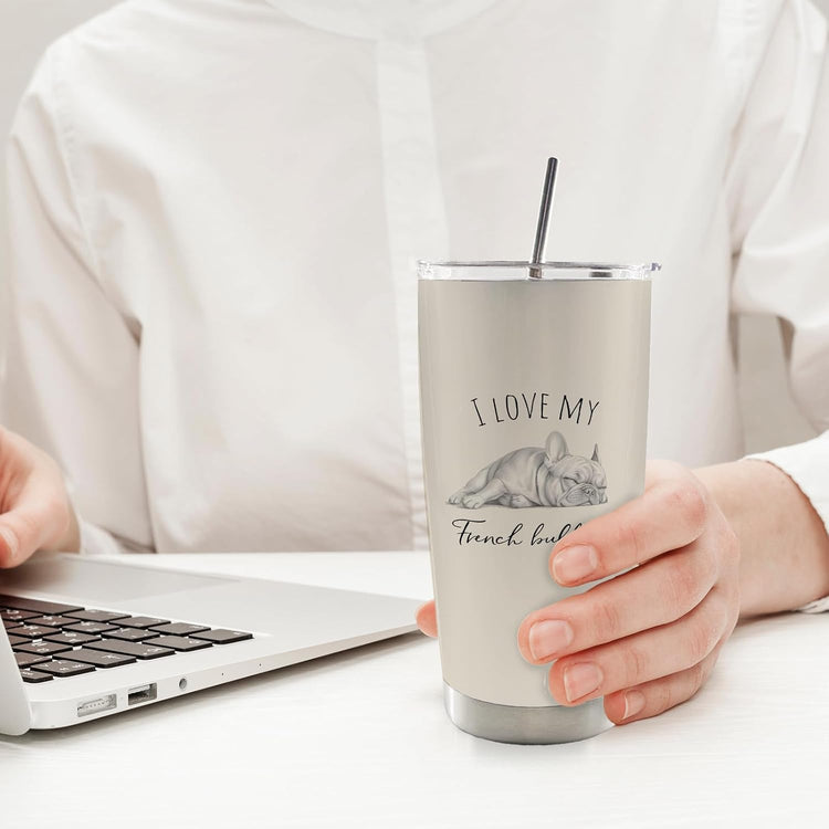 I Love My French Bulldog Dog Mom 20Oz Travel Coffee Mug Tumbler, French Bulldog Frenchie Dog Gifts for Women Men Dogs Lovers, Frenchie Water Stainless Steel Tumbler with Lid and Straw Mug